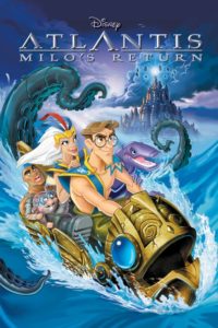 Atlantis: Milo’s Return (2003) dublat în română