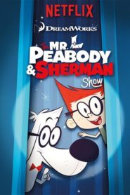 Dl. Peabody și Sherman Show Sezonul 1 Dublat în Română
