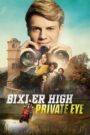 Bixler High Private Eye (2019) dublat în română