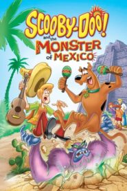 Scooby Doo și Monstrul din Mexic (2003) dublat în română