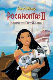 Pocahontas II: Călătorie Către Lumea Nouă (1998) dublat în română
