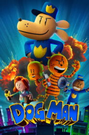 Dog Man: Filmul (2025) dublat în română